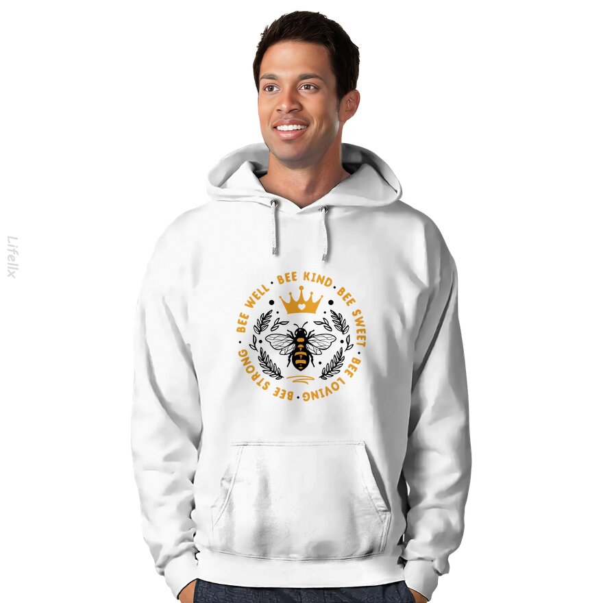 Quote Bee well bee kind bee sweet Hoodies By @Silviaro