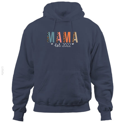 Mama Est 2022 New Mother Hoodies By @Brechtje2003