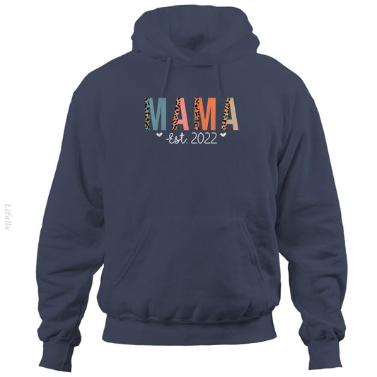 Mama Est 2022 Nieuwe Moeder Hoodies door @Brechtje2003