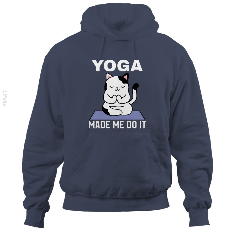 Yoga Made Me Do It Hoodies By @Breez