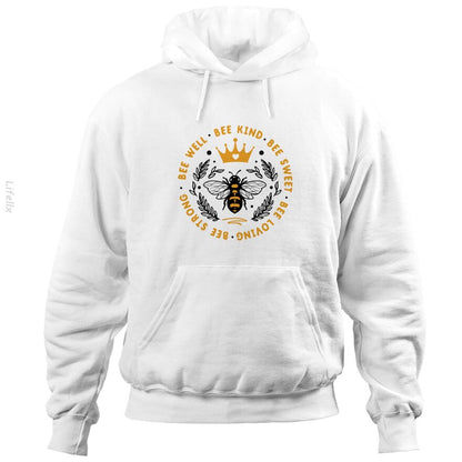 Quote Bee well bee kind bee sweet Hoodies By @Silviaro