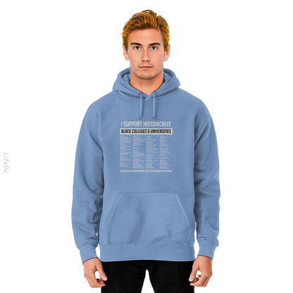 Support HBCUs List Hoodies By @Silviaro