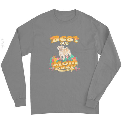 Dog Moms Best Pug Mom - Dog Mom, Dog Owner Gifts Long Sleeves By @Breez