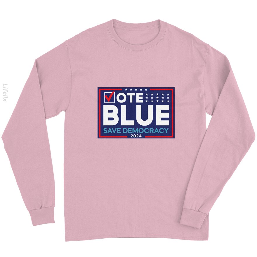 Vote Bleu Sauvez la Démocratie Biden Démocrate 2024 Drapeau de l'Élection Présidentielle Manches longues par @Silviaro