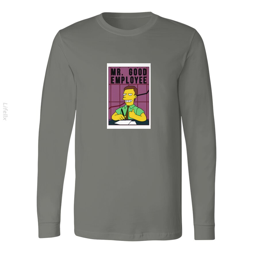 Mr. Good Employee Long Sleeves By @Silviaro