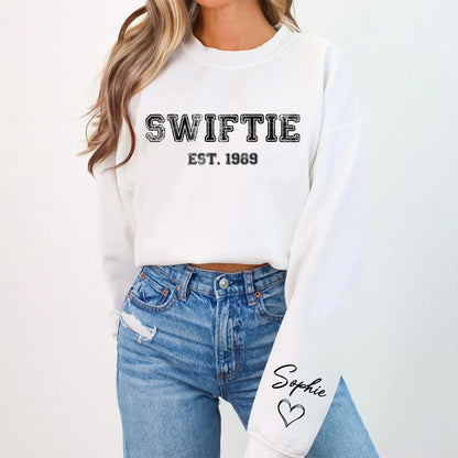 Custom Swiftie Est. 1989 Sweatshirt With Your Name On Sleeve