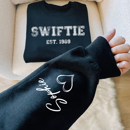 Custom Swiftie Est. 1989 Sweatshirt With Your Name On Sleeve