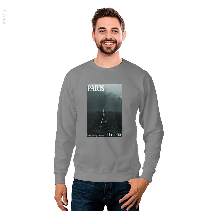 The 1975 Paris Songtext Sweatshirt von @Breez