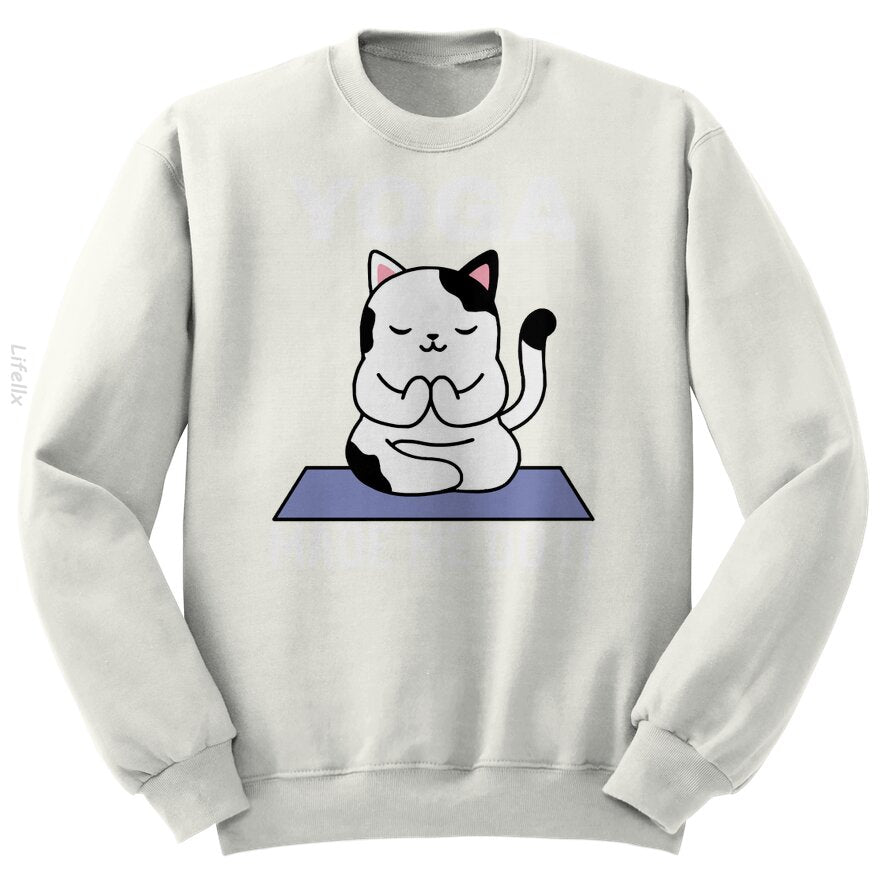 Yoga Liet Me Het Doen Sweatshirt door @Breez