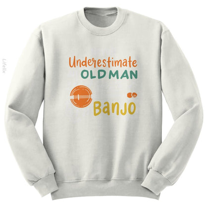 Banjo Player Musician Old Man Grandpa Music Sweatshirt By @Breez