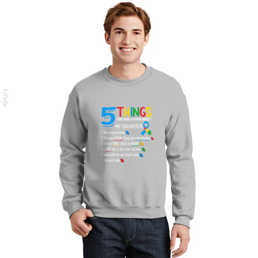 Autistic Daughter Autism Awareness Support Mom Dad Parents Sweatshirt By @Tacticgr