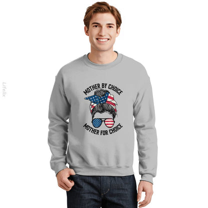 Mère Par Choix Drapeau des USA Sweat-shirt par @Nasim.Naz13