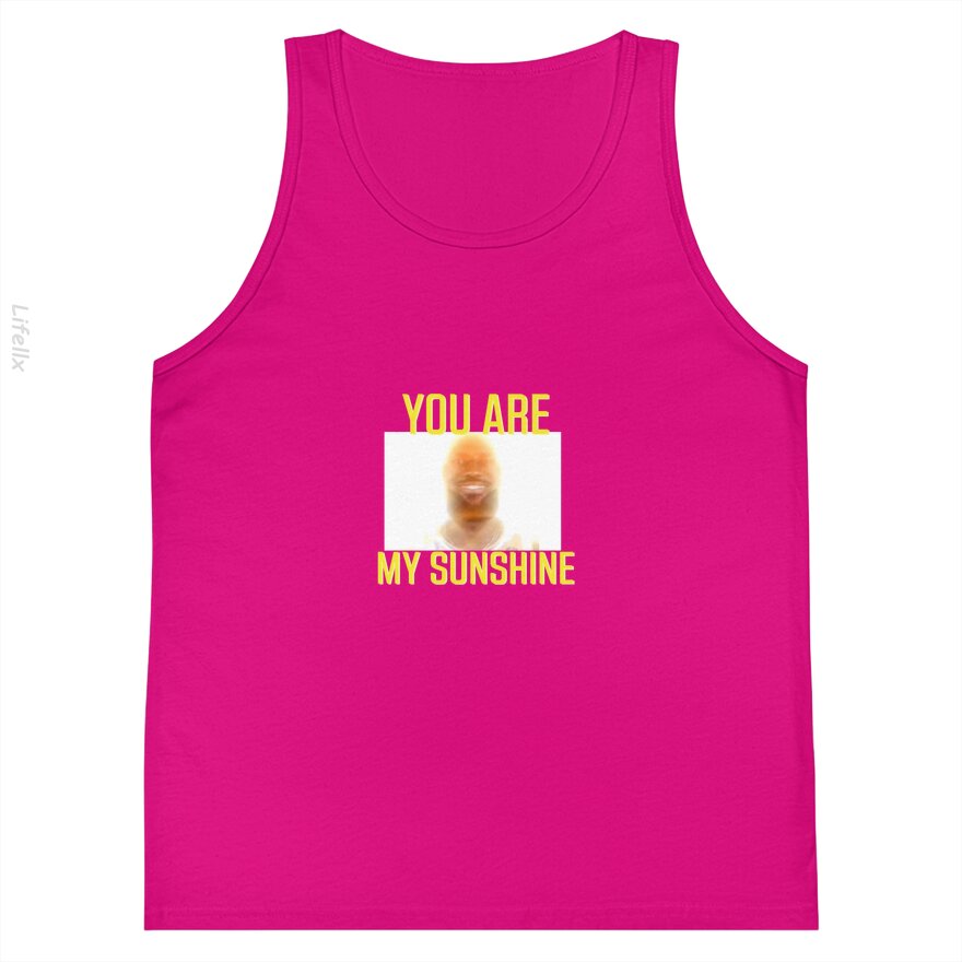 You are my Sunshine Tank Tops By @Breez