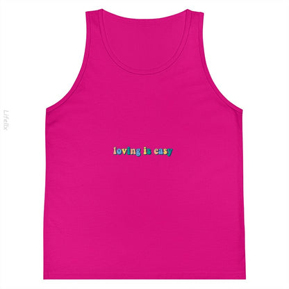 Loving is Easy Tank Tops By @Breez