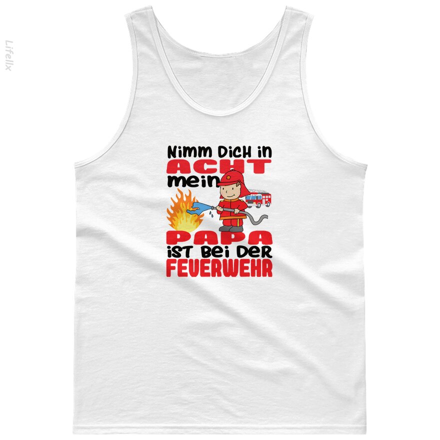 Fire department daddy beware Tank Tops By @Silviaro