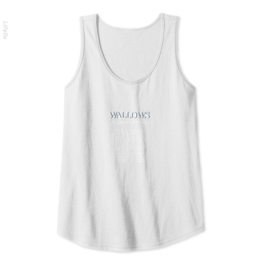 Wallows Tour, Wallows Tell Me That It's Over Tank Top By @Silviaro