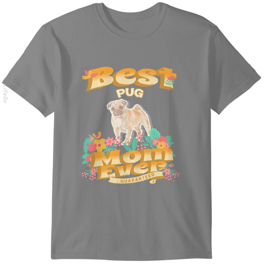 Dog Moms Best Pug Mom - Dog Mom, Dog Owner Gifts T-Shirts By @Breez