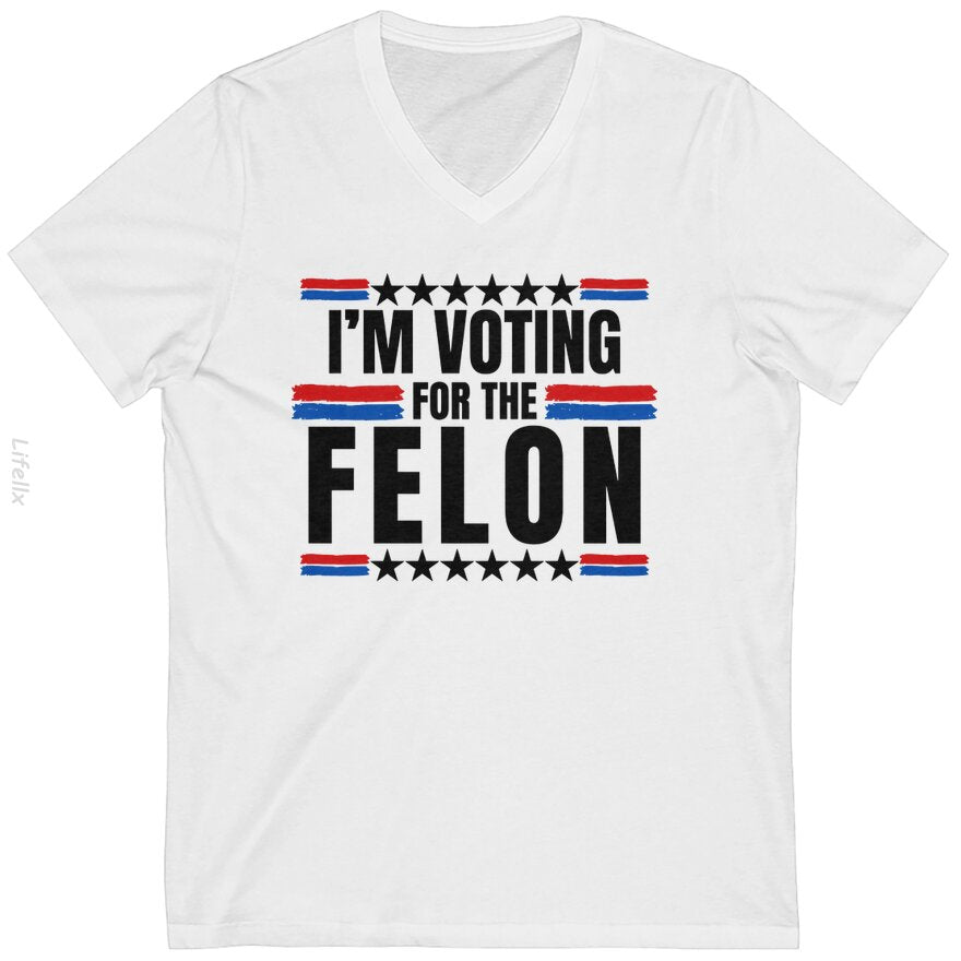 trump 2024 im voting for the felon T-Shirt By @Breez