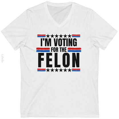 trump 2024 im voting for the felon T-Shirt By @Breez