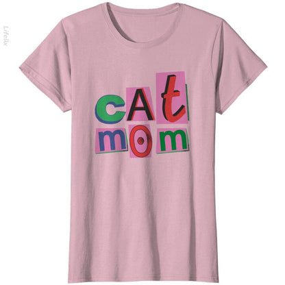 Cat Mom T-Shirt By @Guilherme