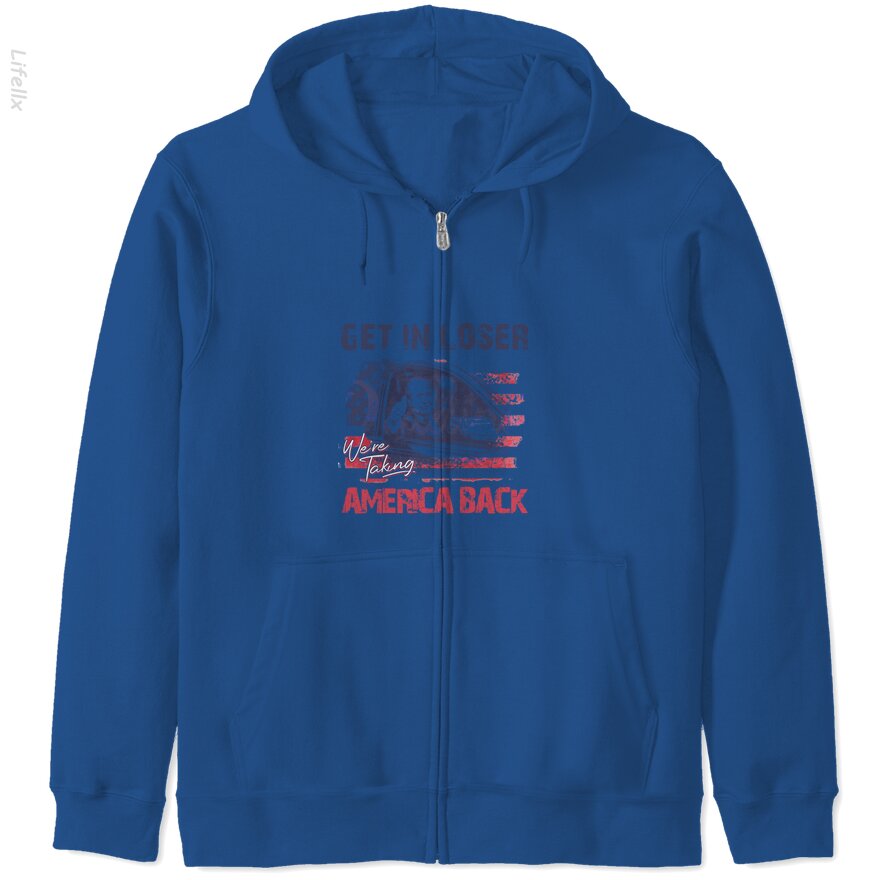 Trump We're Taking America Back Zip Hoodies By @Breez