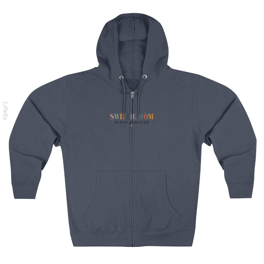 Taylor Swift version Mom Birthday Zip Hoodies By @Harold